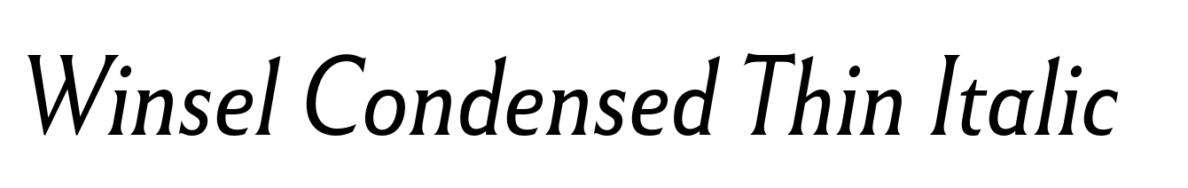 Winsel Condensed Thin Italic
